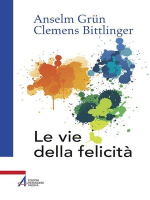 cover image of Le vie della felicità